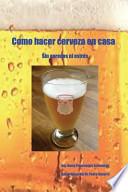 libro Como Hacer Cerveza En Casa